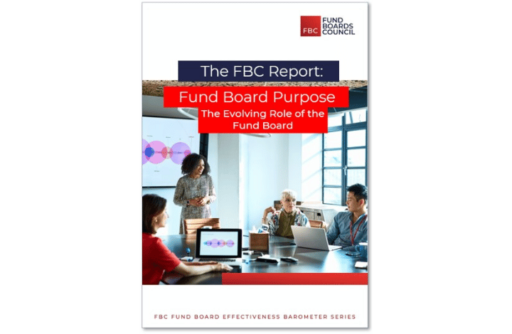 The FBC Report: Fund Board Purpose
